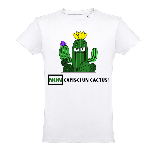 T-Shirt Uomo Non Capisci Un Cactus